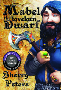 Cover for Mabel the Lovelorn Dwarf by Sherry Peters