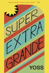 super-extra-grande-by-yoss