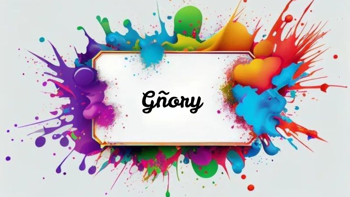 gñory