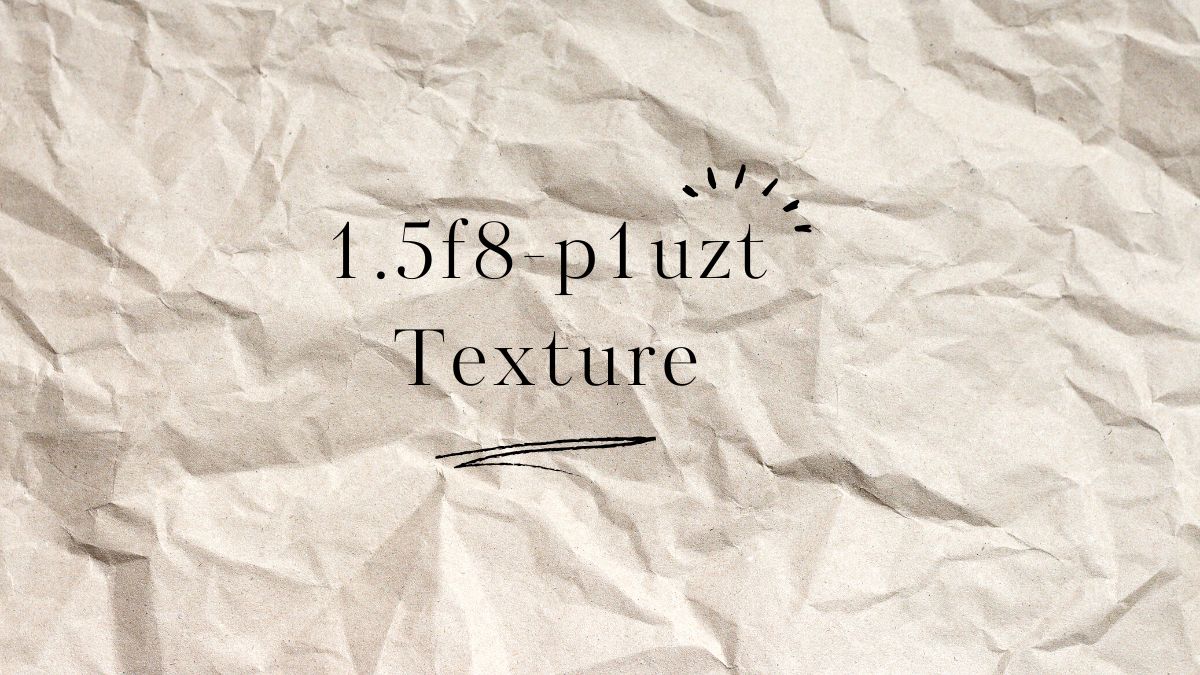 1.5f8-p1uzt Texture