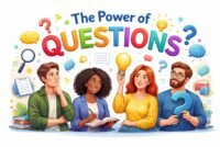 The Power of Questions: Unlocking Curiosity and Better Thinking